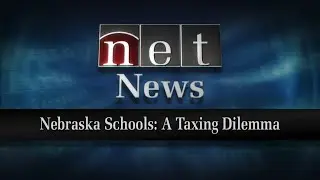 Nebraska Schools: A Taxing Dilemma