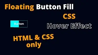 Button Fill Animated Button | CSS Button Animation | CSS effects | ccs only