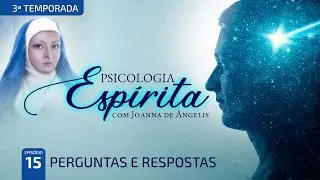T03:E15 • Mitos e Parábolas • Perguntas e Respostas