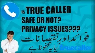 Truecaller Pros and Cons Explained in Urdu/Hindi