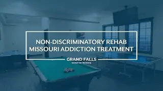 Non-Discriminatory Rehab - Missouri Addiction Treatment