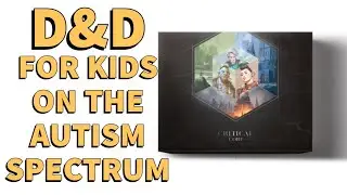 D&D News Update: Critical Core - Tabletop game for kids on the autism spectrum