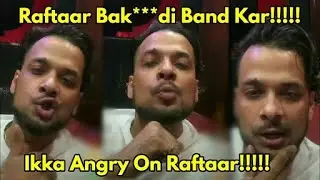 Rapper Ikka Instagram Live Feud with Raftaar! #Ikka #Raftaar #YoYoHoneySingh