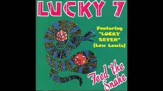 LUCKY 7 - LUCKY SEVEN (Lew Lewis Cover 1990)