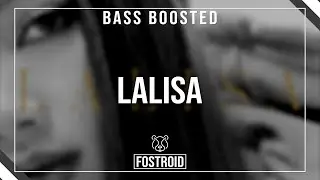 [BASS BOOSTED] LISA - LALISA