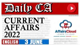 Current Affairs 3 June 2022 | English | By Vikas  Affairscloud For All Exams