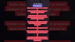PREDICTIE 16.04.2024
