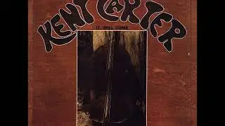 Kent Carter - It Will Come (1979)