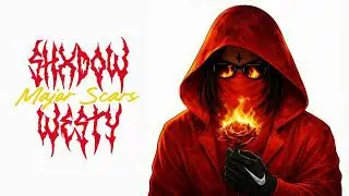 SHXDOW x WESTY - MAJOR SCARS [LYRIC VIDEO]