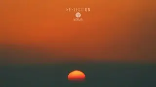 MARiAN - Reflection