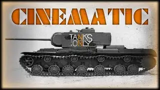 TANKS ONLY MOD: CINEMATIC