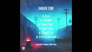 Armada Alumni - Danger Zone (Full EP 2026)