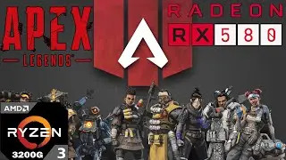 APEX LEGENDS | RX 580 + Ryzen 3 3200G | Gameplay Test 1080p (Bottleneck?) 2025