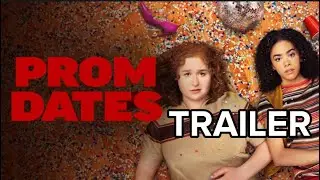 Prom Dates (2024) | Trailer | Official New Movie