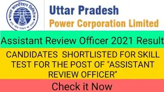 UPPCL ARO RESULT 2021 | UTTAR&nbsp;PRADESH&nbsp;POWER&nbsp;CORPORATION LIMITED ASSISTANT REVIEW OFFICER RESULT 2021