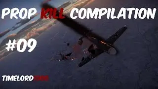 Prop Kill Compilation (British Edition) #09 | War Thunder
