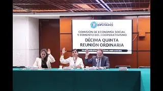 EN VIVO / Reunión Ordinaria de la Comisión de Economía Social y Fomento del Cooperativismo