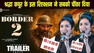 Border 2 ka Impact 😱 Shraddha Kapoor Bolti Hai ||| Audience Ne Feel Kiya Real Emotions |||