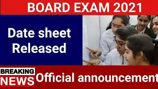 Datesheet released -Board exam 2021|Latest board exam update |Cbse board 2021|Official announcement
