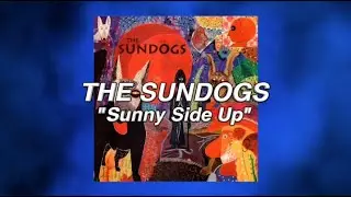 The Sundogs, 