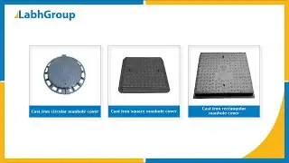 Cast iron manhole cover | Best quality cast iron manhole cover exporter | Labh Group