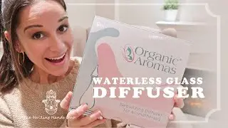 The NEW Raindrop 3.0 Nebulizing Diffuser | Organic Aromas Review + GIVEAWAY!