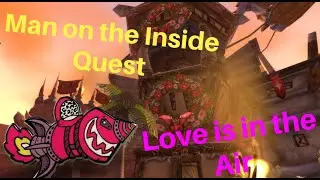 Man on the Inside - Wow Quest - Love is in the Air