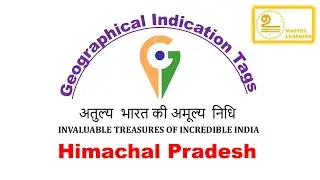 GI Tags of Himachal Pradesh | Art and Culture | UPSC | SSC CGL | HPPSC | Master Learning IAS