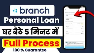 Branch App Se Loan Kaise Le | Branch Loan App | How to Apply Personal Loan in Branch App #BranchApp