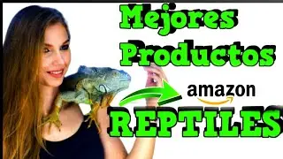 🚀 TOP productos M&Aacute;S VENDIDOS para MASCOTAS en AMAZON |ANALIZANDO PRODUCTOS REPTILES CAP:1