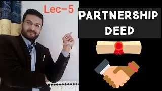 Partnership deed. in urdu || Hindi Lec-5 (Manzil By sheeraz khan)