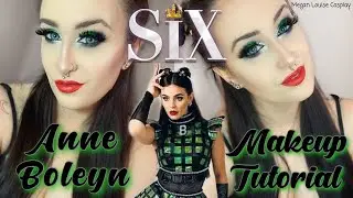 Six The Musical: Anne Boleyn Makeup Tutorial