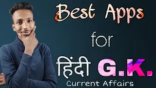 Best Apps for Hindi GK questions | Best apps for GK in Hindi | Best apps for Hindi Current Affairs