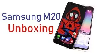 Samsung Galaxy M20 Unboxing | Price, Specs, Camera Samples