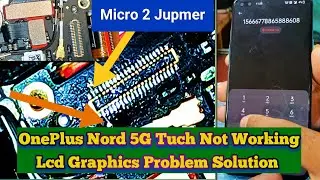 OnePlus Nord 5G Lcd Graphics Problem Solution  Tuch Not Working @PrinceCellphoneSolution