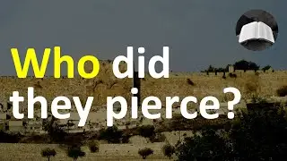 Who was pierced at the crucifixion, God or Jesus?