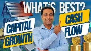 Cash Flow or Capital Growth? Make the Right Choice!