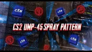CS2 UMP-45 Spray Pattern - Learn How To Control UMP-45 Recoil