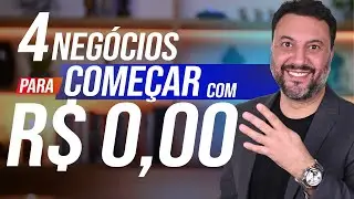 COMO COME&Ccedil;AR UM NEG&Oacute;CIO SEM DINHEIRO