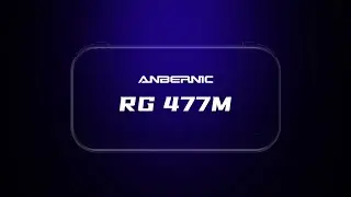ANBERNIC RG 477M First Look!