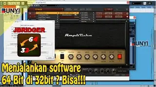 Cara Menjalankan Plugin 64 bit di Software Sistem 32 Bit - JBridger