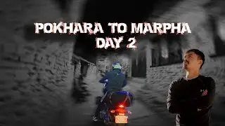 Pokhara To Marpha I with Sagar I Day-2