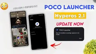 Poco Launcher New Update HyperOS 2.1 INSTALL Now ✅ Add New Parallel & Unlock Animation More 😍