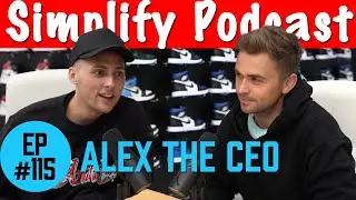 Alex the CEO | Simplify Podcast w/ Scott Hilse #115