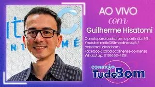CONEXÃO TUDO DE BOM - GUILHERME HISATOMI - 09-01-2026