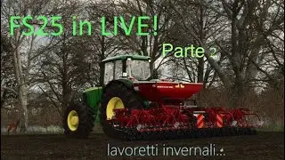 FS25 in LIVE!  |  piccoli investimenti pt. 2
