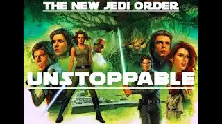 The New Jedi Order Tribute || Unstoppable - Star Wars