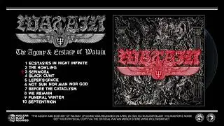 🎵 WATAIN | The Agony & Ecstasy Of Watain (OFFICIAL FULL ALBUM STREAM)