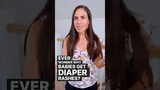 Why do babies get diaper rashes? 🤔