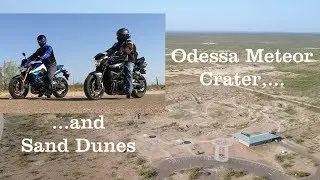 WEST TEXAS: ODESSA METEOR CRATER with MYSTERY ROB